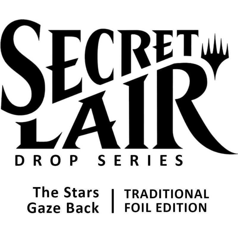 Secret Lair: Drop Series - The Stars Gaze Back (Foil Edition)