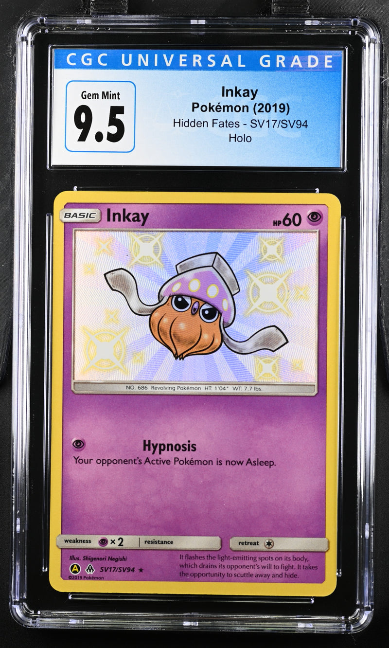 2019 Pokemon Hidden Fates Inkay SV17/SV94 Holo CGC 10