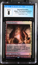 2015 MTG Zendikar Expeditions Sacred Foundry 014/045 Foil CGC 8