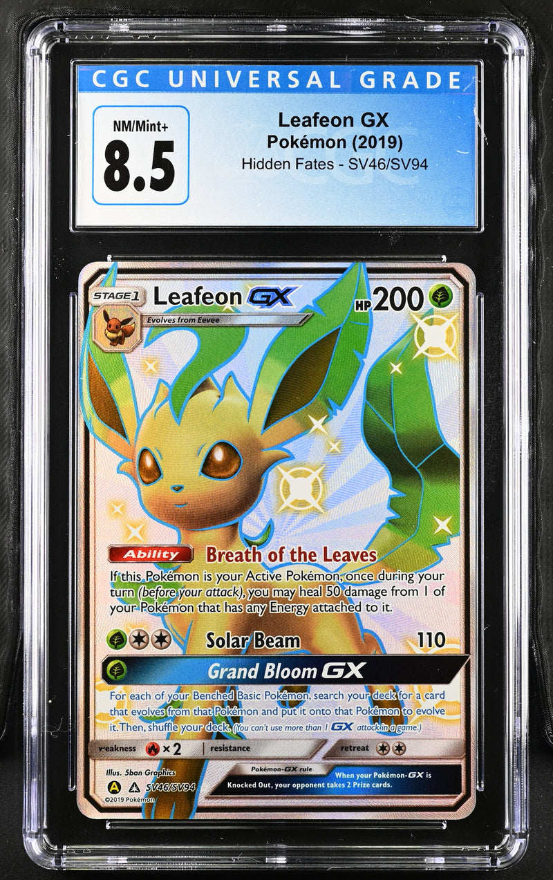 2019 Pokemon Hidden Fates Leafeon GX SV46/SV94 CGC 8.5