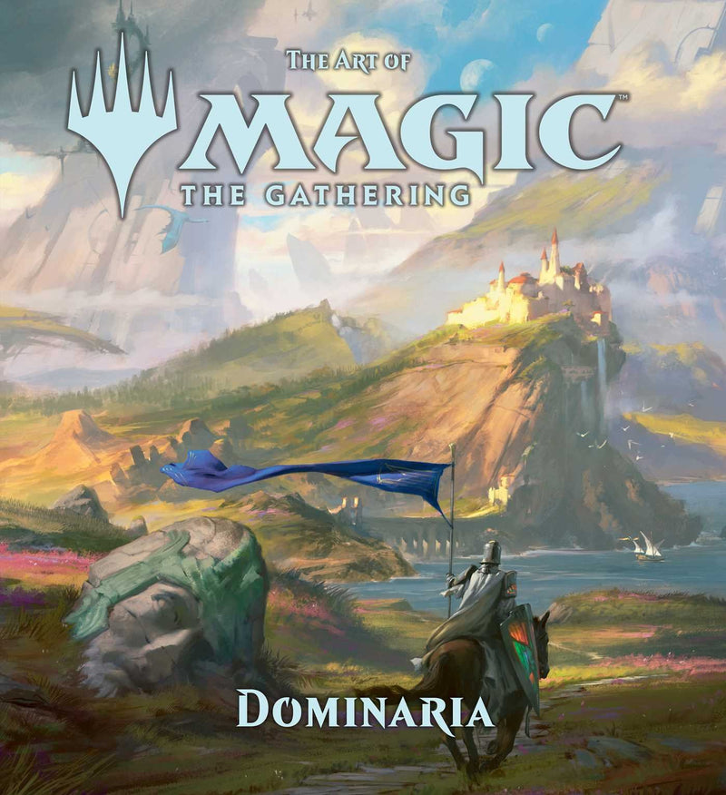 The Art of Magic: The Gathering (Dominaria)